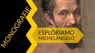 Esploriamo Michelangelo  monografie [upl. by Naresh204]