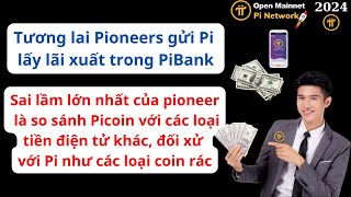 Pi Network Sai lầm lớn nhất của pioneer là so sánh Picoin với các loại tiền điện tử khác [upl. by Macegan]