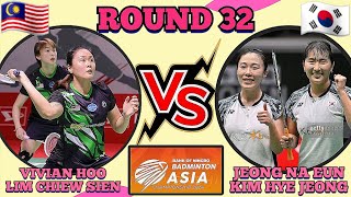 R32🇲🇾VIVIAN HOOLIM CHIEW SIEN 🆚️ 🇰🇷JEONG NA EUNKIM HYE JEONG🔥‼️BAC2024 [upl. by Lillis]