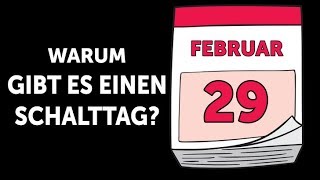 Warum es im Februar einen Schalttag gibt [upl. by Kerwinn]