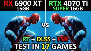 RX 6900 XT vs RTX 4070 Ti SUPER  Test in 17 Games 1440p amp 4K2160p  Ultimate Comparison 🔥  2024 [upl. by Aicercul]