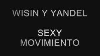 Wisin y Yandel  Sexy Movimiento  Official Video Clip [upl. by Waers457]