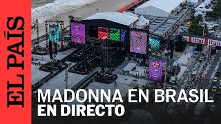 DIRECTO  Fanáticos de Madonna se preparan para su concierto en Copacabana  EL PAÍS [upl. by Eniamrehc]