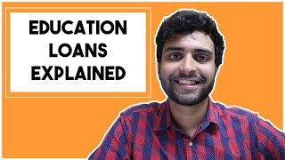 Education Loans Explained  MS in US [upl. by Petras535]