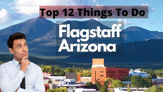 Top 12 Things to do Flagstaff 4k Arizona Tour Travel Guide  What to do  Places to See Travel Croc [upl. by Naillil]