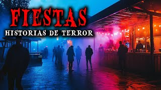 6 Historias de Terror Reales en Fiestas  Relatos de Horror [upl. by Lika]