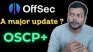 A Major OSCP Update Explained  OSCP  OffSec [upl. by Nairrot]