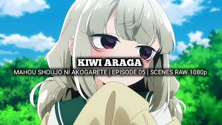 KIWI ARAGA SCENES  MAHOU SHOUJO NI AKOGARETE  Episode 05  Scenes RAW 1080p [upl. by Jago]