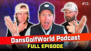 Flipping Carts and Crushing Drives w Gary Val  DansGolfWorld Podcast 13 [upl. by Gombach709]