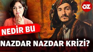 Şimdi de quotYesmar Yesmar mı Nazdar Nazdar mıquot krizi çıktı [upl. by Akierdna]