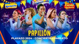 Papillón  Fiesta Karibeña 2024 Concierto Completo  Playazo 2024 [upl. by Rosalind]