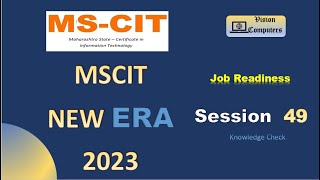 MSCIT Era session 49 knowledge check  Job Readiness 2023 mscitera mscit knowledgecheck [upl. by Midan]