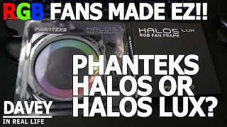 Phanteks Halos or Halos Lux for RGB fans [upl. by Ayahsal]