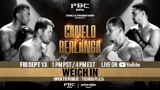 WEIGHIN  CaneloBerlanga Fight Week [upl. by Clay]