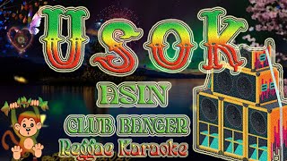 Usok  ASIN Club Banger Karaoke version [upl. by Dimphia]