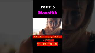 monolith 2016 full movie explained in hindi PART 3 shorts movie explaind [upl. by Farris33]