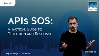 APIs SOS A Tactical Guide to Detection and Response [upl. by Stephanie342]