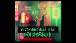 Morandi  Professional Liar Beni B amp Delighters Remix [upl. by Einrae]