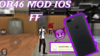 FF MOD IOS😱🤯OB46👺FREE FIRE  IOS [upl. by Helen]