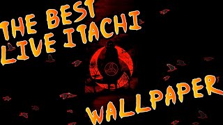 The 1 BEST Custom Itachi Sharingan Live Video Wallpaper HD  Itachi Mangekyo Sharingan  Crows [upl. by Calla]