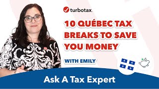 These 10 Québec Tax Breaks Can Save You Money Ask a Tax Expert [upl. by Sissie]