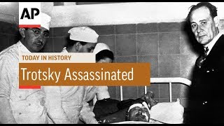 Trotsky Assassinated  1940  Today In History  20 Aug 18 [upl. by Joey]