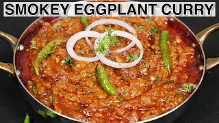 Easy amp Quick Baingan Bharta Recipe  Roasted Eggplant  Baingan Bharta [upl. by Carina]