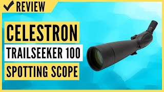 Celestron 52334 TrailSeeker 100  45 Degree Spotting Scope Review [upl. by Eitsim]