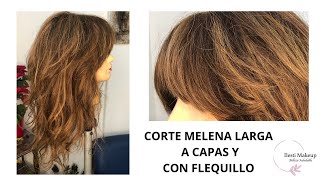 Corte a capas en melena larga y flequillo [upl. by Eleynad]