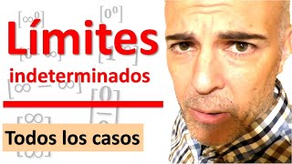 LÍMITES INDETERMINADOS TODOS LOS CASOS [upl. by Micki]