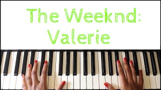 The Weeknd  Valerie Piano Tutorial [upl. by Moishe]