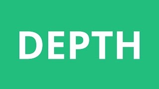 How To Pronounce Depth  Pronunciation Academy [upl. by Drofyar]