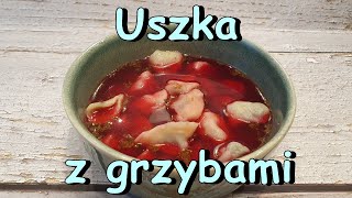 USZKA Z GRZYBAMI  PRZEPIS NA USZKA 🙂 [upl. by Atneciv]