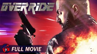 OVERRIDE  Full Action Movie  Revenge Crime Thriller [upl. by Alliuqa]