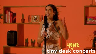 Dua Lipa Tiny Desk Home Concert [upl. by Keary]