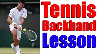 Tennis Backhand  How To Hit A Two Handed Backhand Even If Beginner [upl. by Asilanom]