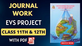 Journal Work EVS Project  Class 11th And 12th  With PDF [upl. by Uyerta999]