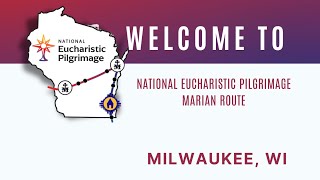 National Eucharistic Pilgrimage Marian Route Milwaukee [upl. by Yffat]