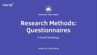 Research Methods Questionnaires Sociology Theory amp Methods [upl. by Nannoc]