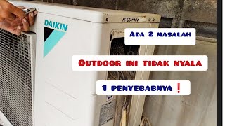 AC tidak dingin  Penyebab outdoor AC tidak menyala [upl. by Berns]