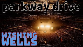 quotUnforgettable Night Parkway Drive’s ‘Wishing Wells’ Sells Out Qudos Bank Arena Tour Highlights [upl. by Dragon]