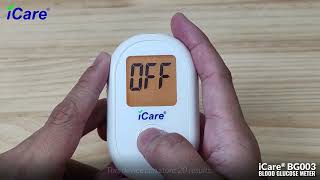 iCare BG003 Blood Glucose Monitor [upl. by Giffer]