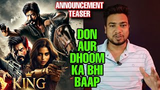 King Announcement Teaser  Shahrukh Khan King Movie First Glimpse  Suhana Khan King [upl. by Sirroned417]