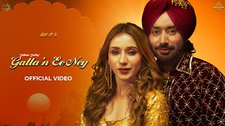 Galla’n Ee Ney – Official Video  Satinder Sartaaj Jatinder Shah  Heli Daruwala [upl. by Kingsley362]