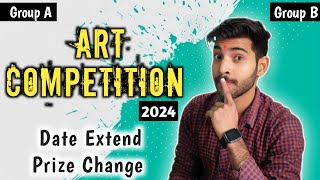 Art Competition 2024  Prize Change  Date Extend  Sachinart23 [upl. by Sone]