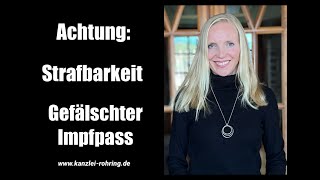 Strafbarkeit Gefälschter Impfausweis  Impfpass [upl. by Humble494]