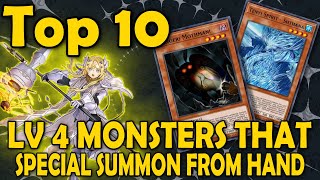 Top 10 Level 4 Monsters That Special Summon From the Hand Generically [upl. by Peggi]