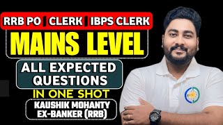 🔥 Your ultimate guide to ace Mains in 1 go  All Expected Questions RRB POClerk amp IBPS Clerk Mains [upl. by Thirion]