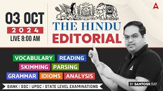 Hindu Editorial Analysis  3 October 2024  Vocab Grammar Reading Skimming  Santosh Ray [upl. by Bautista]