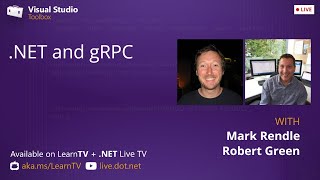 Visual Studio Toolbox Live  NET and gRPC [upl. by Dietz]